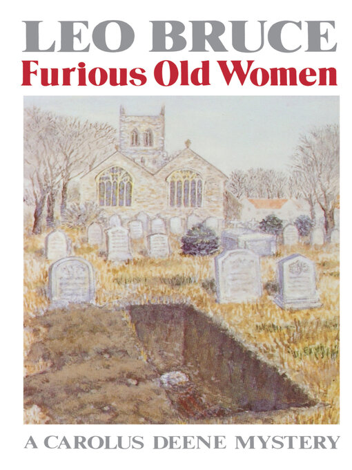Title details for Furious Old Women by Leo Bruce - Available